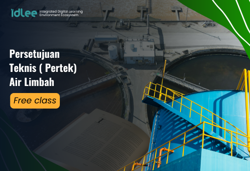 Kelas Pertek Air Limbah Idlee